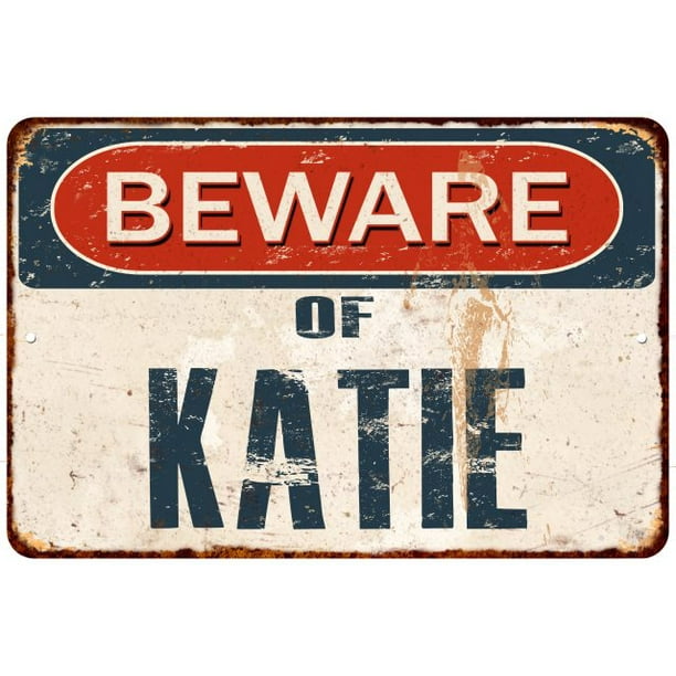 Metal Sign Katie's Room Metal Sign Katie's Room